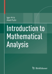 صورة الغلاف: Introduction to Mathematical Analysis 9783034806350