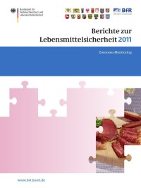 Cover image: Berichte zur Lebensmittelsicherheit 2011 9783034806596