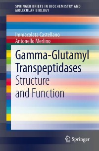 Cover image: Gamma-Glutamyl Transpeptidases 9783034806817
