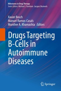 Imagen de portada: Drugs Targeting B-Cells in Autoimmune Diseases 9783034807050