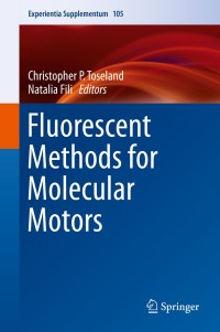 Cover image: Fluorescent Methods for Molecular Motors 9783034808552