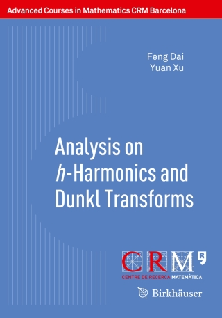 Imagen de portada: Analysis on h-Harmonics and Dunkl Transforms 9783034808866