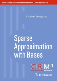 表紙画像: Sparse Approximation with Bases 9783034808897