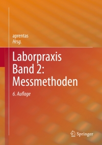 Imagen de portada: Laborpraxis Band 2: Messmethoden 6th edition 9783034809672