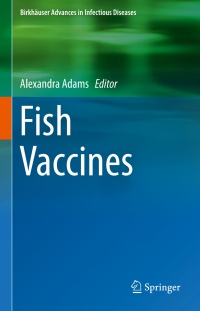 Cover image: Fish Vaccines 9783034809788