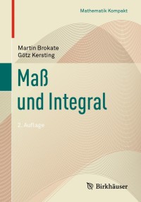 Immagine di copertina: Maß und Integral 2nd edition 9783034809870