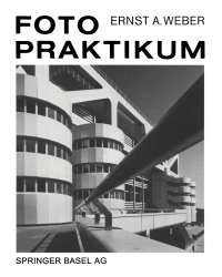 Cover image: Fotopraktikum 4th edition 9783764366896