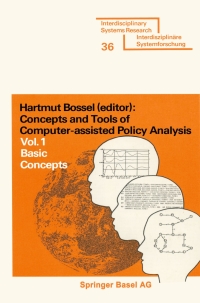 Cover image: Concepts and Tools of Computer-assisted Policy Analysis 9783764309213