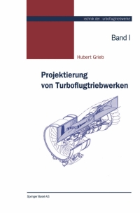 Immagine di copertina: Projektierung von Turboflugtriebwerken 9783764360238