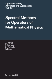 Cover image: Spectral Methods for Operators of Mathematical Physics 1st edition 9783764371333