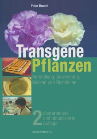 Imagen de portada: Transgene Pflanzen 2nd edition 9783764357535