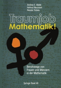 表紙画像: Traumjob Mathematik! 9783764367497