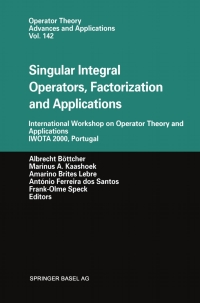Imagen de portada: Singular Integral Operators, Factorization and Applications 1st edition 9783764369477