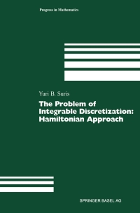 表紙画像: The Problem of Integrable Discretization 9783764369958