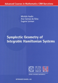 Cover image: Symplectic Geometry of Integrable Hamiltonian Systems 9783764321673