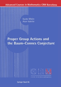 Imagen de portada: Proper Group Actions and the Baum-Connes Conjecture 9783764304089