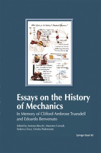 Cover image: Essays on the History of Mechanics 1st edition 9783764314767