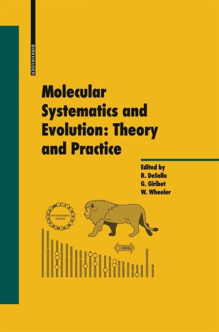 Cover image: Molecular Systematics and Evolution: Theory and Practice 1st edition 9783034894425