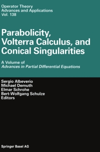 Imagen de portada: Parabolicity, Volterra Calculus, and Conical Singularities 1st edition 9783764369064