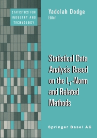 Imagen de portada: Statistical Data Analysis Based on the L1-Norm and Related Methods 1st edition 9783764369200