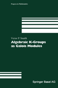 Titelbild: Algebraic K-Groups as Galois Modules 9783034894739