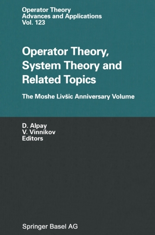 Cover image: Operator Theory, System Theory and Related Topics 1st edition 9783764365233