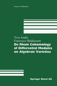 صورة الغلاف: De Rham Cohomology of Differential Modules on Algebraic Varieties 9783764363482