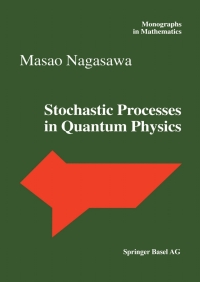 Cover image: Stochastic Processes in Quantum Physics 9783764362089