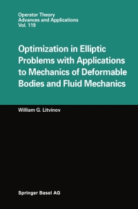 Imagen de portada: Optimization in Elliptic Problems with Applications to Mechanics of Deformable Bodies and Fluid Mechanics 9783764361990