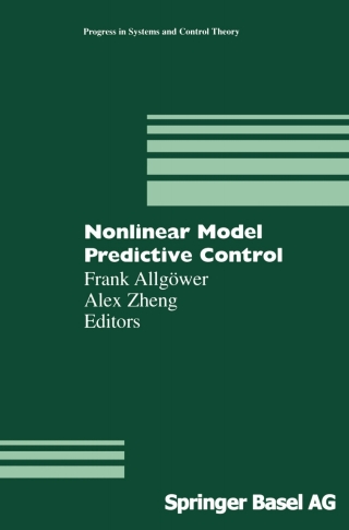 صورة الغلاف: Nonlinear Model Predictive Control 1st edition 9783034884075