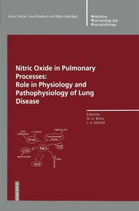 Omslagafbeelding: Nitric Oxide in Pulmonary Processes 1st edition 9783764357184