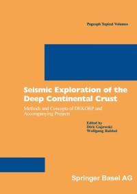 Cover image: Seismic Exploration of the Deep Continental Crust 1st edition 9783764362102