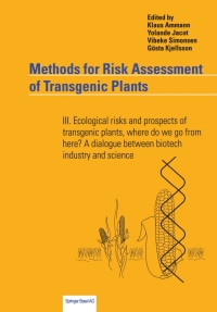 Immagine di copertina: Methods for Risk Assessment of Transgenic Plants 1st edition 9783764359171