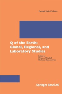 Cover image: Q of the Earth: Global, Regional, and Laboratory Studies 1st edition 9783764360498