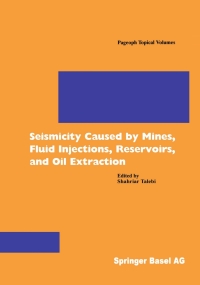 Cover image: Seismicity Caused by Mines, Fluid Injections, Reservoirs, and Oil Extraction 9783764360481