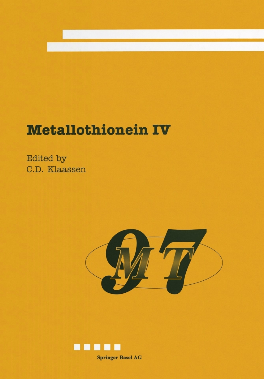 Metallothionein IV 1st Edition