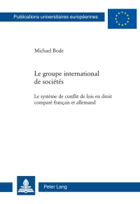 Imagen de portada: Le groupe international de sociétés 1st edition 9783034304146