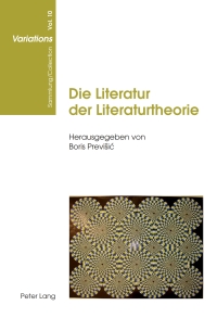 Immagine di copertina: Die Literatur der Literaturtheorie 1st edition 9783034304214