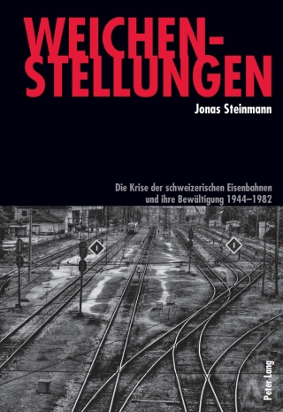 Cover image: Weichenstellungen 1st edition 9783034303828