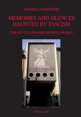 Titelbild: Memories and Silences Haunted by Fascism 1st edition 9783039118021