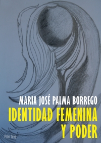Cover image: Identidad Feminina y Poder 2nd edition 9783034303408