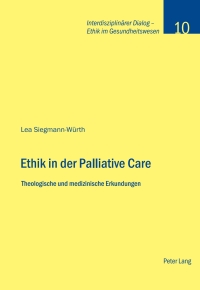 Imagen de portada: Ethik in der Palliative Care 1st edition 9783034303460
