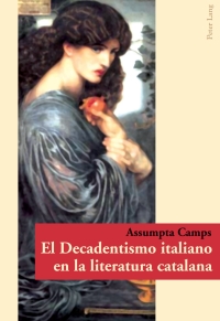 Immagine di copertina: El Decadentismo italiano en la literatura catalana 1st edition 9783034303774