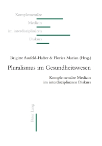 Cover image: Pluralismus im Gesundheitswesen 1st edition 9783034304078