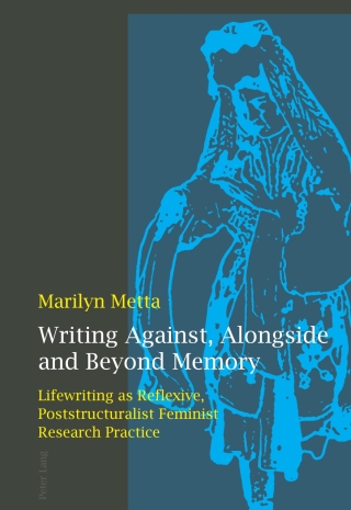 Omslagafbeelding: Writing Against, Alongside and Beyond Memory 1st edition 9783034305150
