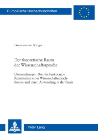 صورة الغلاف: Der theoretische Raum der Wissenschaftssprache 1st edition 9783034305259