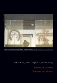صورة الغلاف: Habitus in Habitat I- Emotion and Motion 1st edition 9783034305303