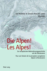 Cover image: Die Alpen! Les Alpes! 1st edition 9783039107742