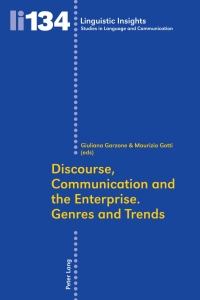 Imagen de portada: Discourse, Communication and the Enterprise.- Genres and Trends 1st edition 9783034306201