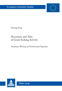 表紙画像: Discourses and Tales of Grant-Seeking Activity 1st edition 9783034305464